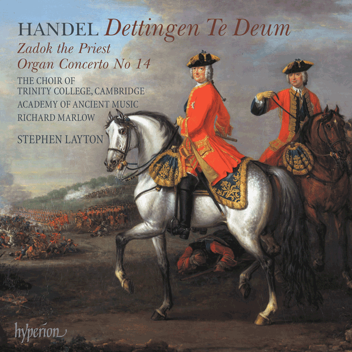 Handel - Dettingen Te Deum