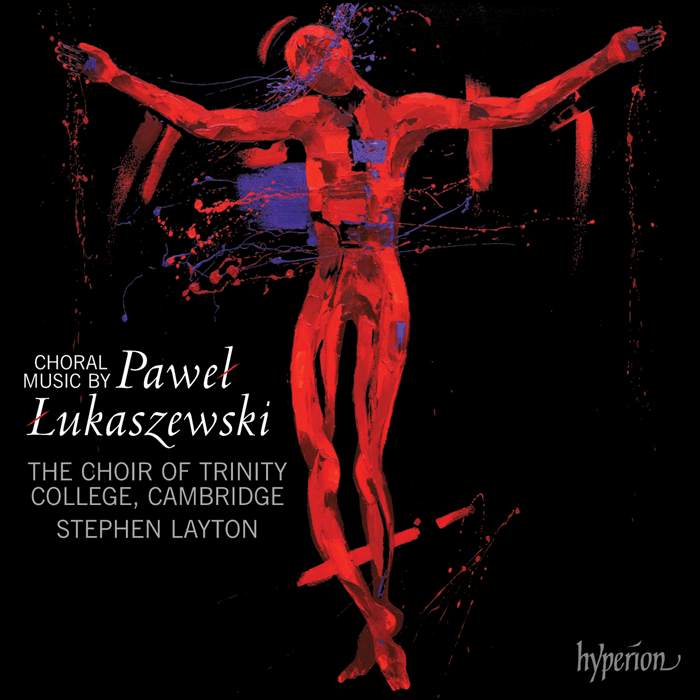 Lukaszewski - Choral Works