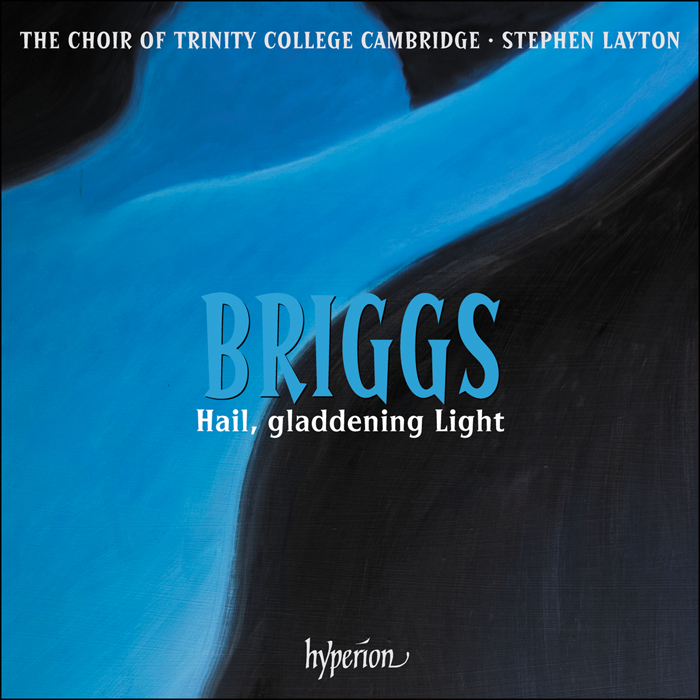Briggs - Hail, gladdening light